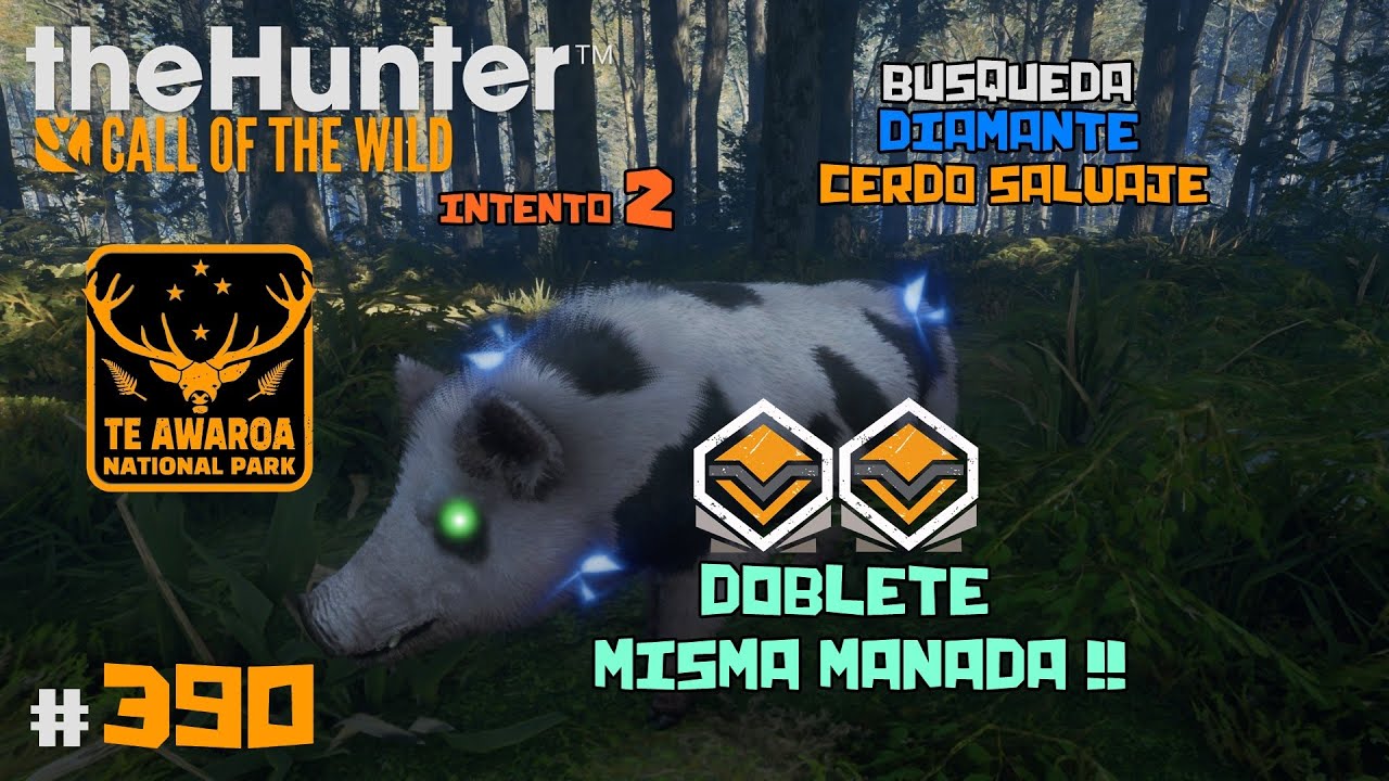 🦌theHunter: Call of the Wild #390 | CERDO SALVAJE DE PESO MÁXIMO - DOBLETE EN MISMA MANADA | Español