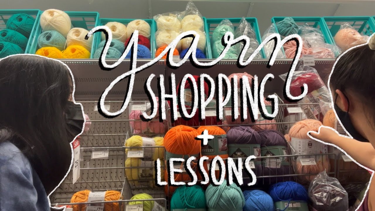 come yarn shopping w me | teaching my friend how to crochet!