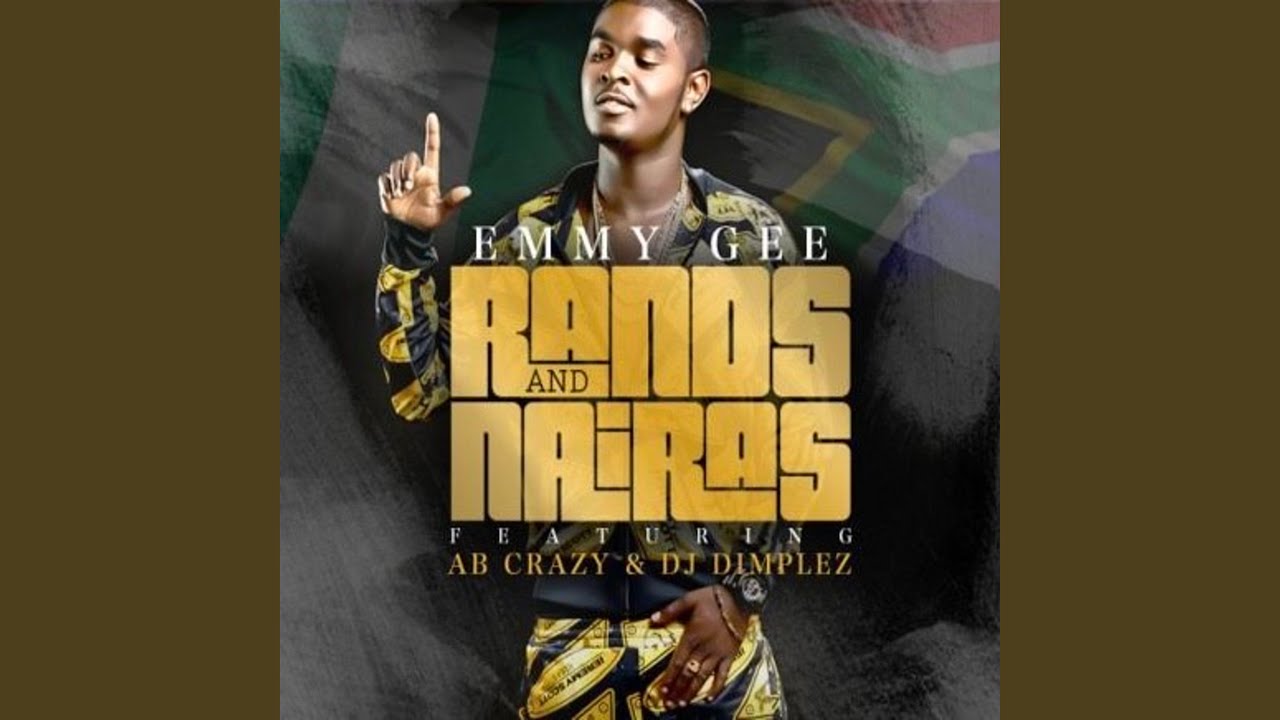 Rands and Nairas (feat. Ab Crazy, DJ Dimplez)
