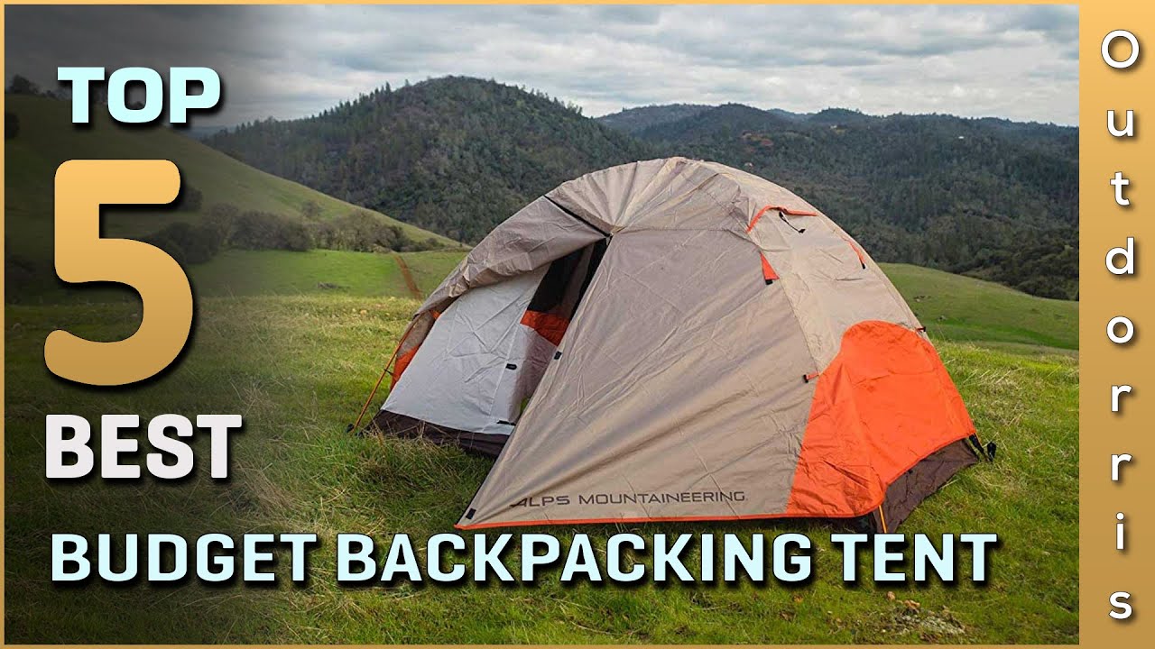 Best Budget Backpacking Tent on the Market - Top 5 Review [ 2025 ] - Review and Buying Guide