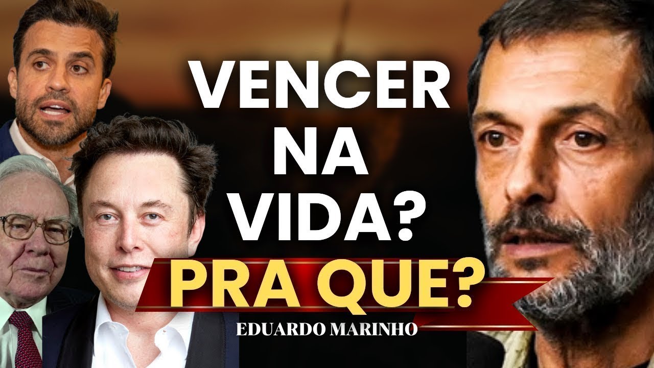 VENCER NA VIDA? PRA QUE? | O MELHOR CONSELHO DO EDUARDO MARINHO EM 2026