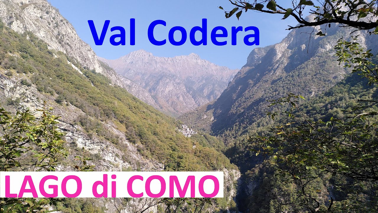 Hike into the pristine Val Codera &ndash; Novate Mezzola, Lago di Mezzola / Lago di Como, subtitled, 4k