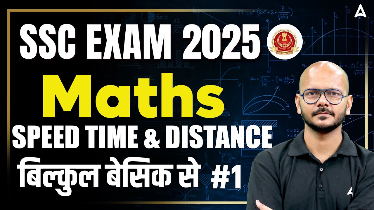 SSC CGL/CHSL/CPO 2025 | SSC CGL 2025 Maths SPEED TIME & DISTANCE | SSC CPO Maths Classes | Tarun Sir