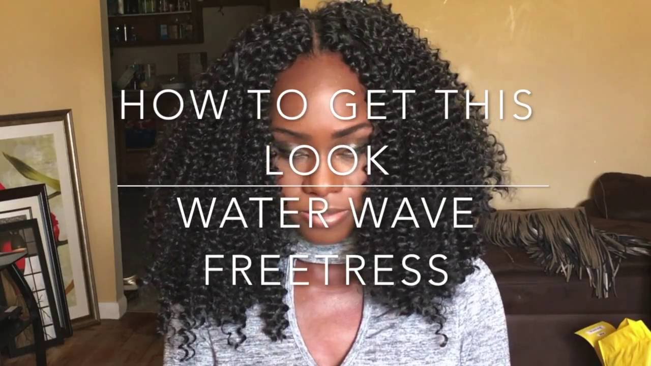 Water Wave - Freetress Crochet Braids Tutorial