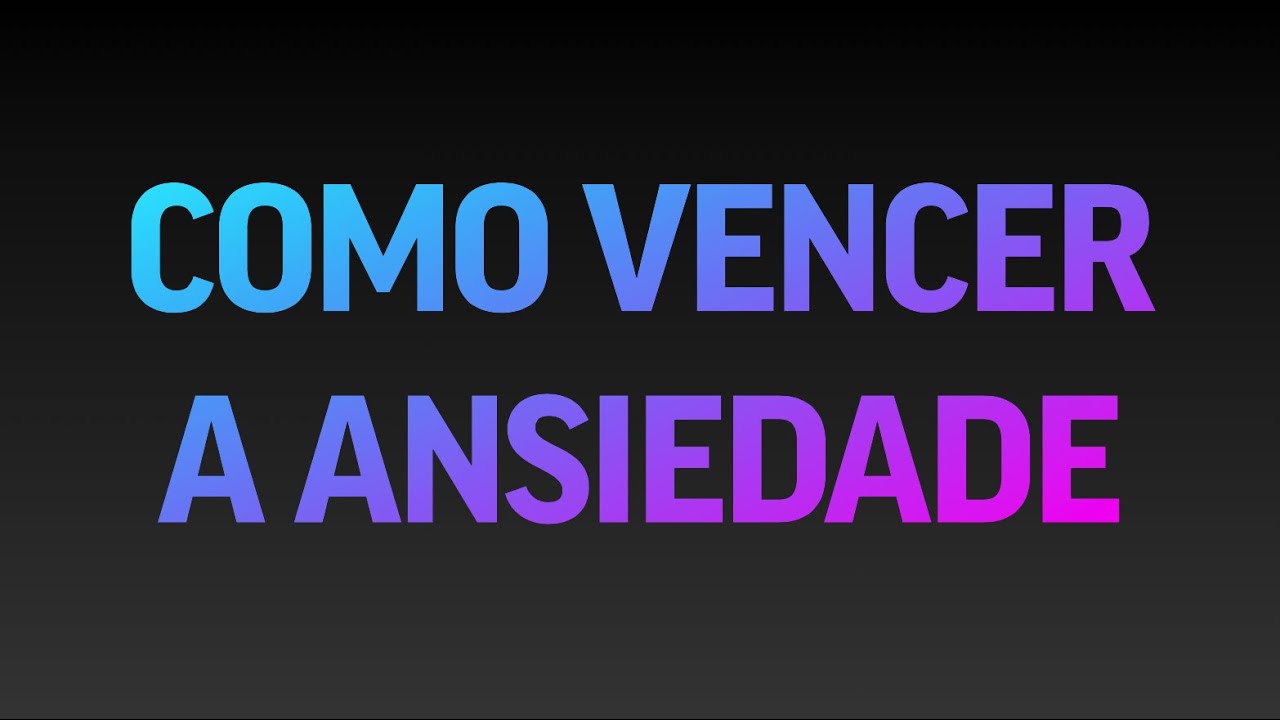 #368 Como vencer a ANSIEDADE: 2 passos