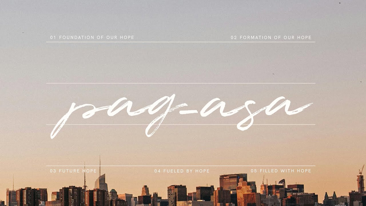 Formation of Our Hope | Pag-asa Week 2 | Paolo Punzalan