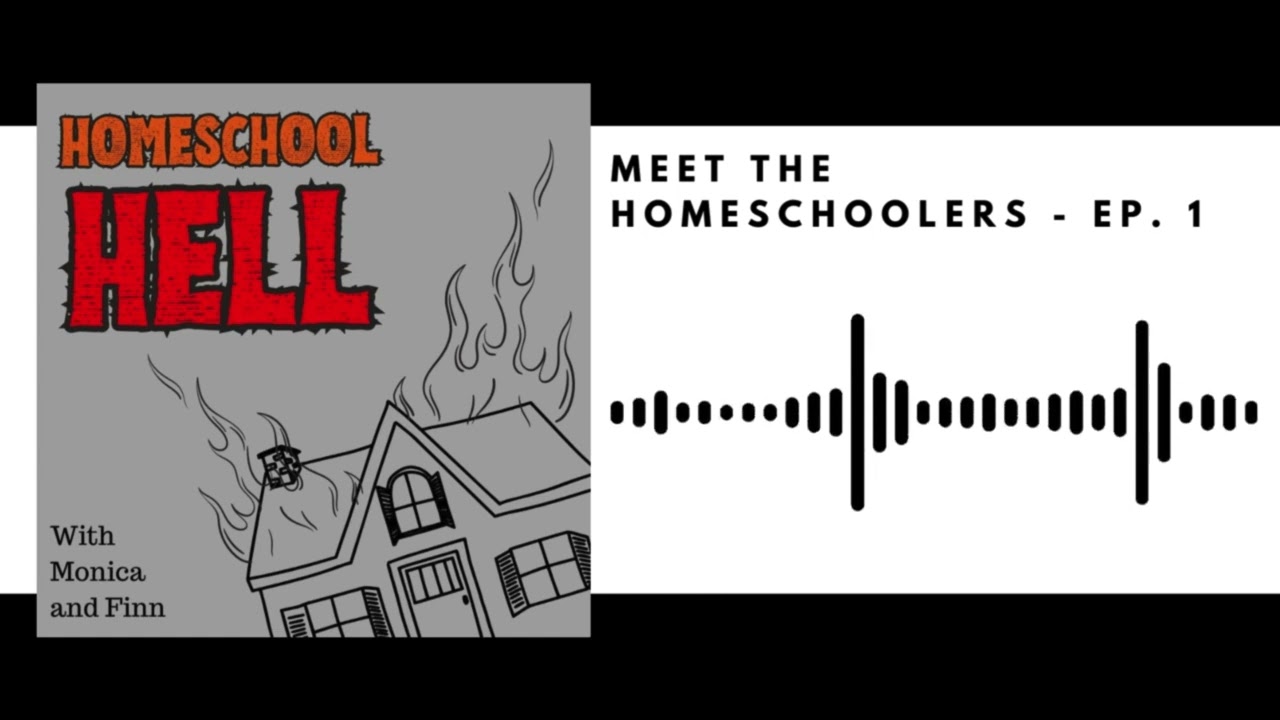Meet the Homeschoolers | Homeschool Hell EP. 1