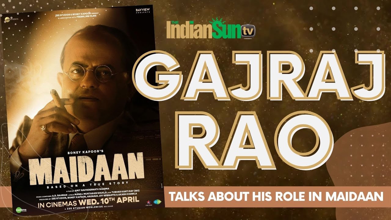Actor Gajraj Rao talks about Maidaan | His rise after Badhaai Ho | Bollywood | Indira Laisram