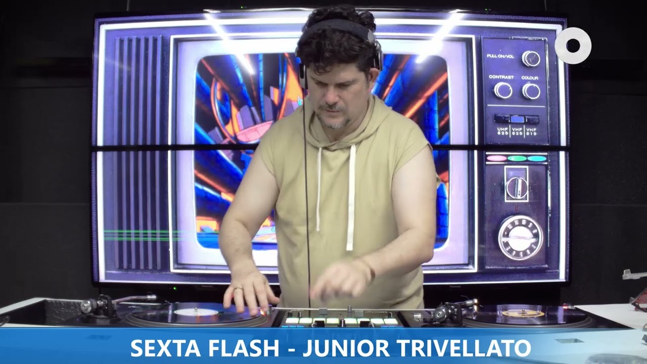 DJ JUNIOR TRIVELLATO - ANOS 2000 - PROGRAMA SEXTA FLASH - 11.10.2024