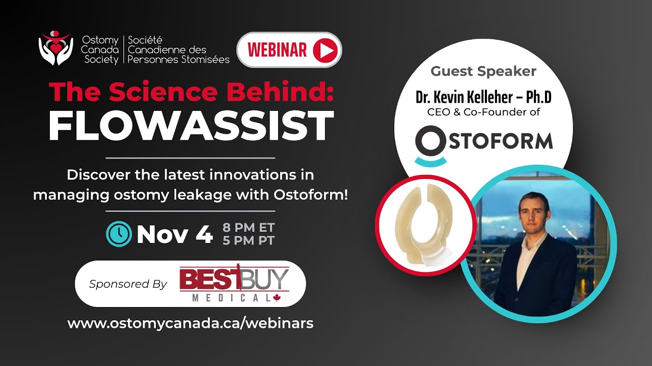 How Ostoform’s FLOWASSIST™ Technology Prevents Adhesive Breakdown | Ostomy Canada Webinar