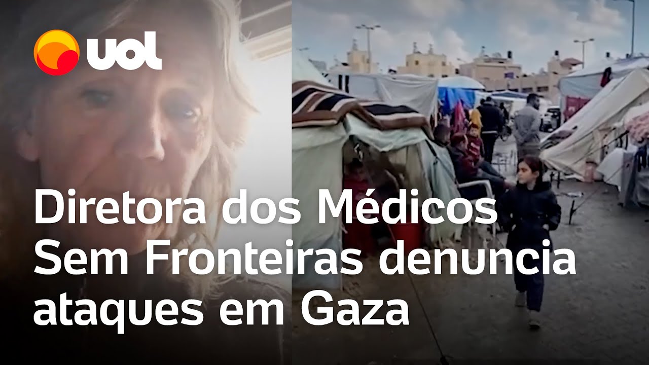 Diretora dos M&eacute;dicos Sem Fronteiras denuncia novo ataque de Israel em Gaza:  &lsquo;Nenhum lugar &eacute; seguro&rsquo;