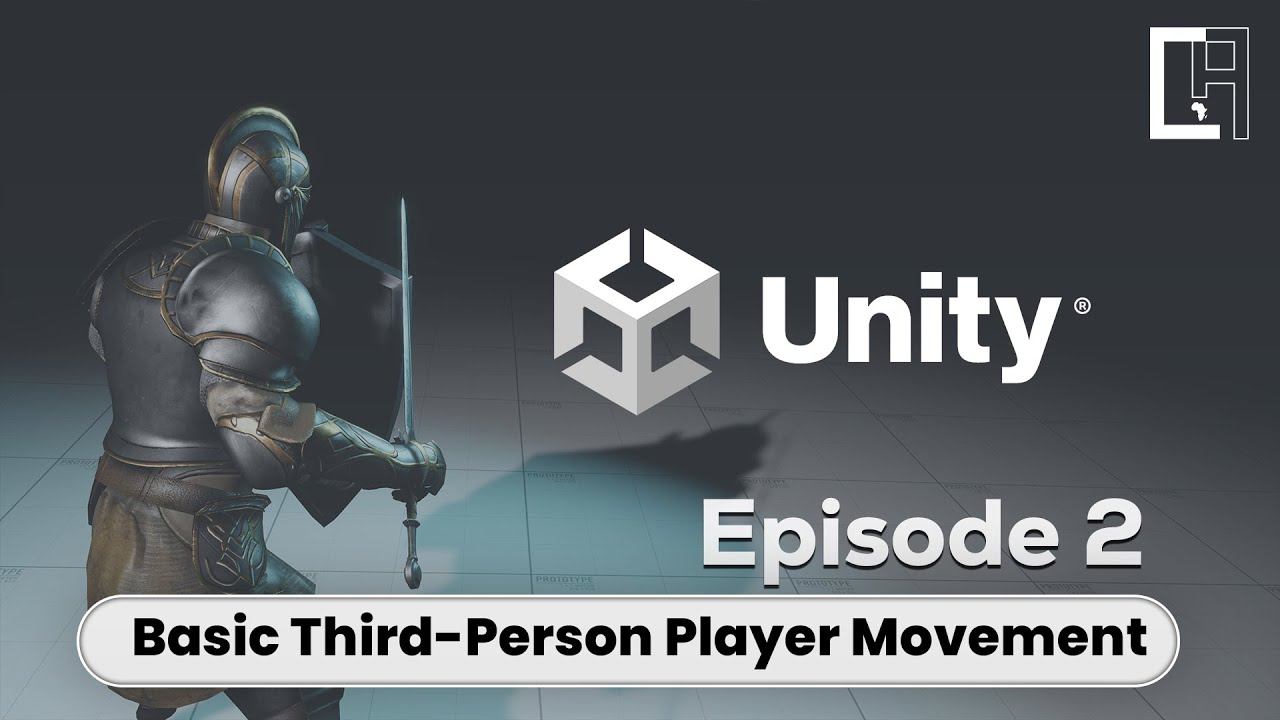 Unity Third-Person Controller: Get Basic Movement Working FAST! || Ep 2