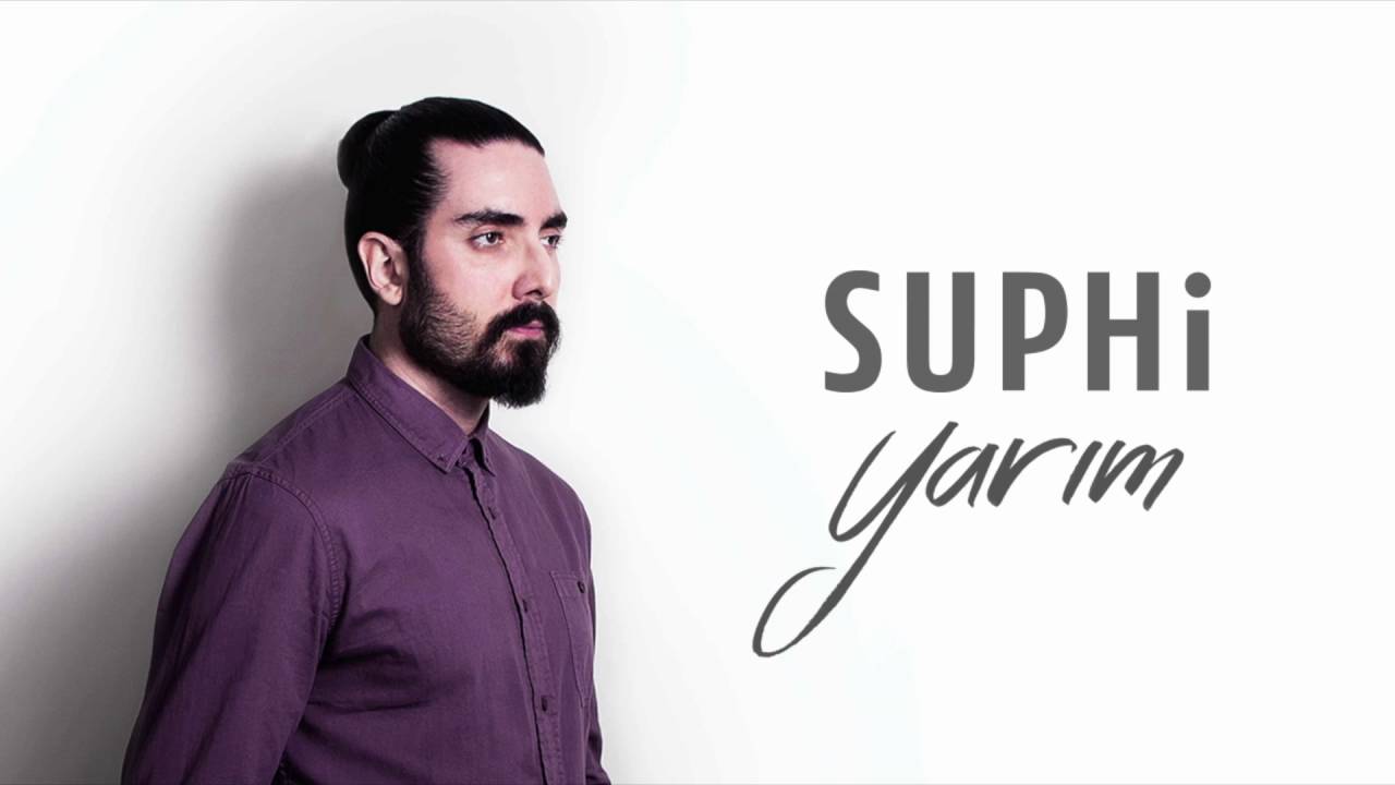 Suphi - Yarım