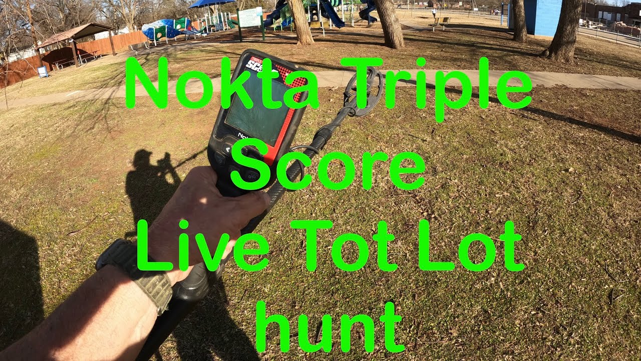 Live Tot Lot hunt, Nokta Triple Score.