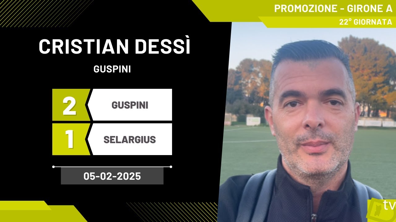 Cristian Dess&igrave; allenatore Guspini 05-02-2025 - Diario Sportivo