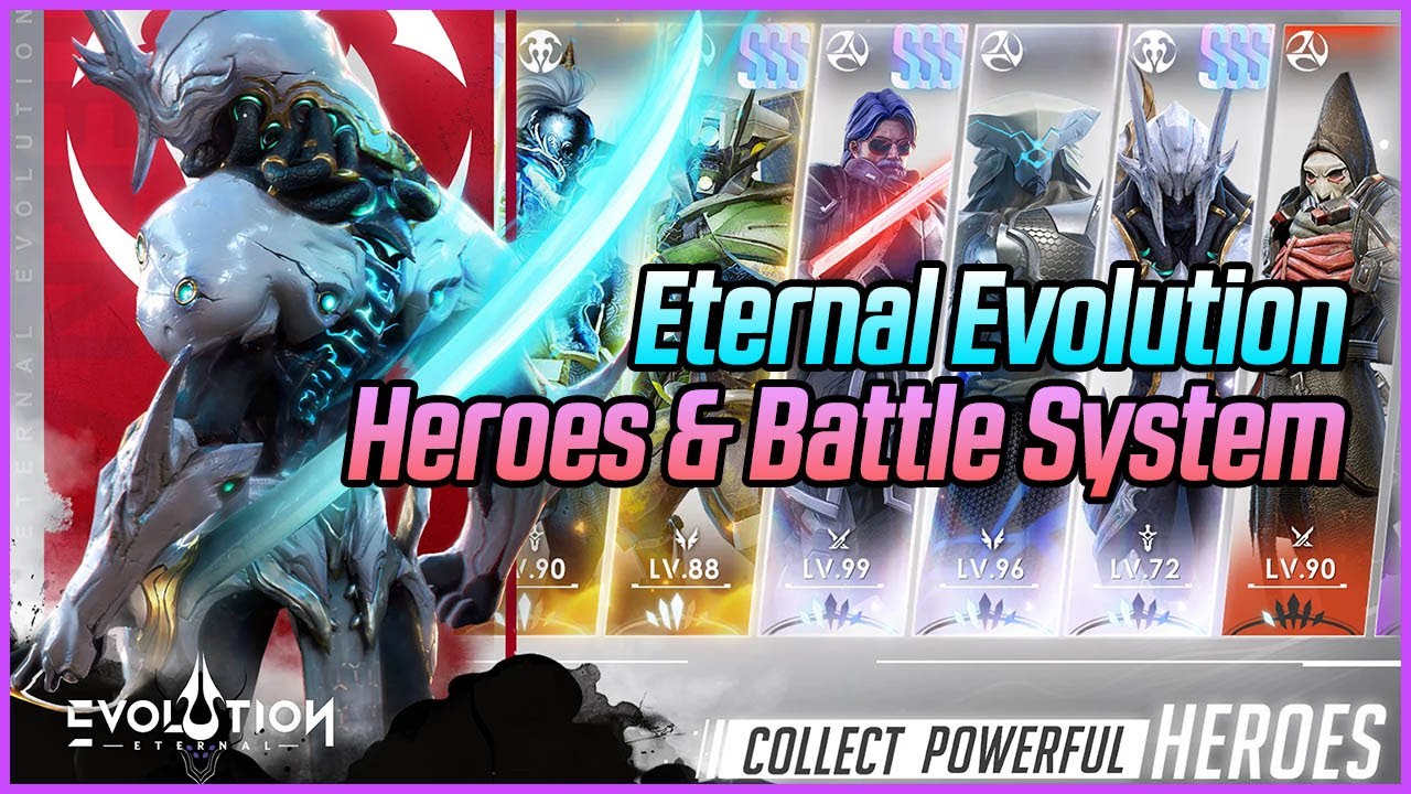 Eternal Evolution Heroes & Battle System Introduction (Episode 1)