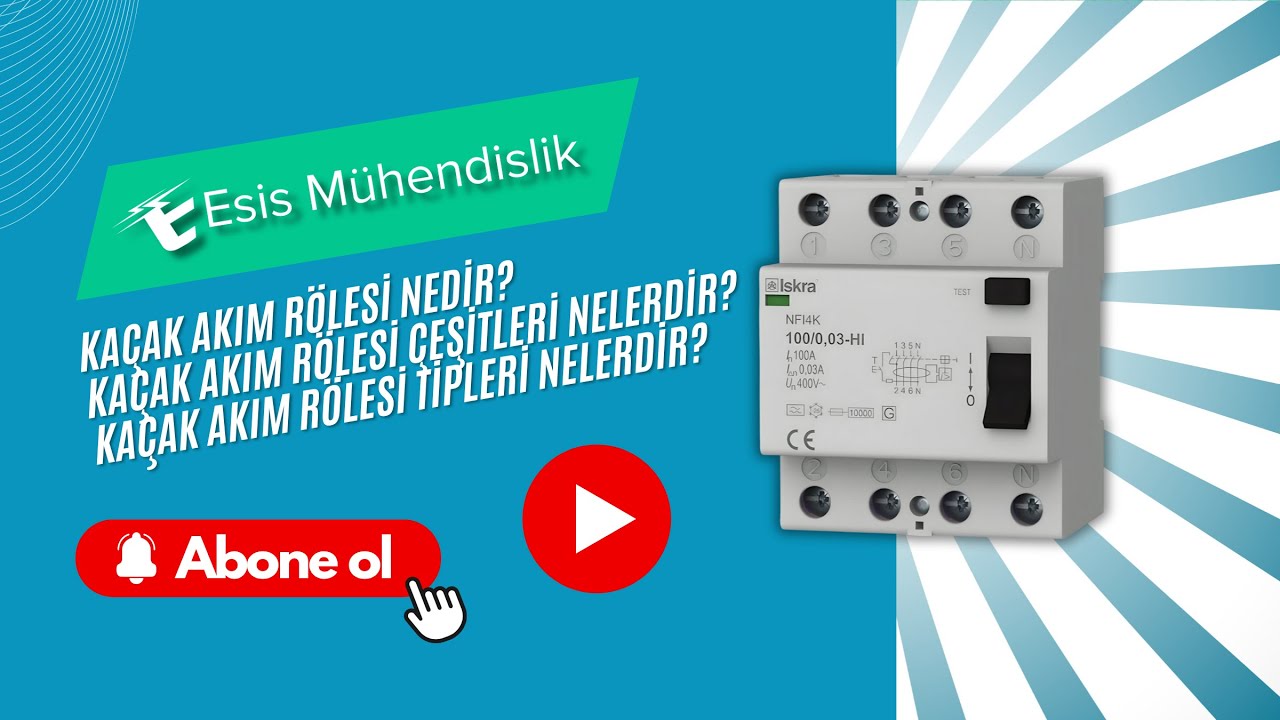 Kaçak Akım Rölesi nedir ,Kaçak akım rölesi çeşitleri nelerdir , kaçak akım rölesi tipleri nelerdir.