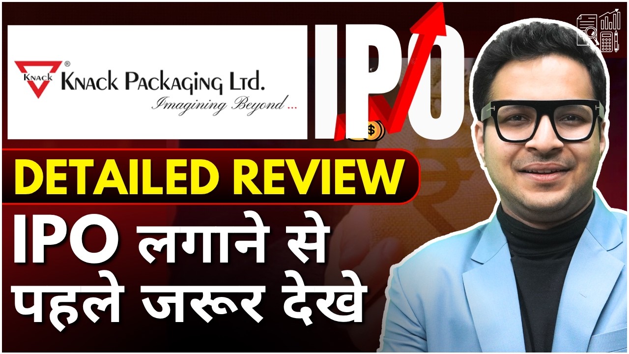 Knack Packaging IPO | Knack Packaging IPO - Detailed analysis | Invest Aaj For Kal |