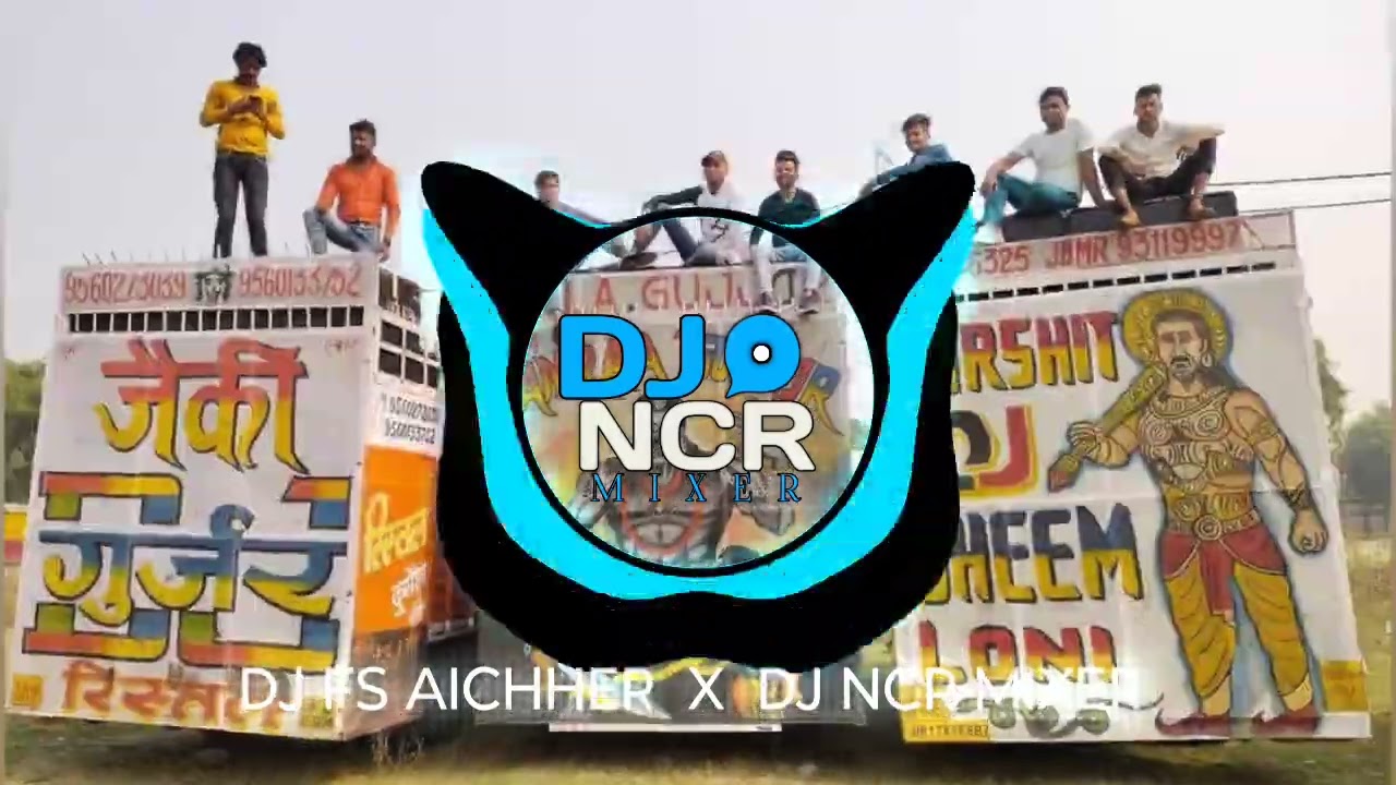 GUJJAR JAATI VEERO KI NEW VERSION| DJ REMIX | DJ FS AICHHER X DJ NCR MIXER