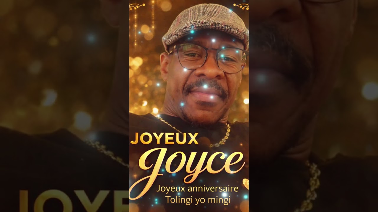 Joyce joyeux anniversaire 