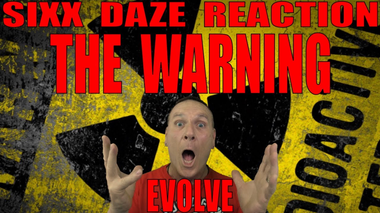 Sixx Daze: The Warning - Evolve