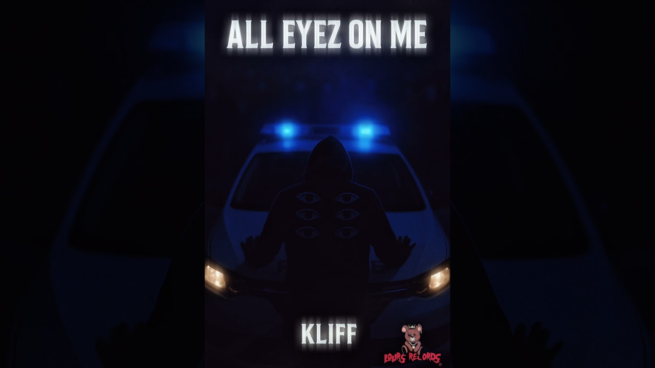 Kliff [ All Eyez On Me 👀 ] Audio