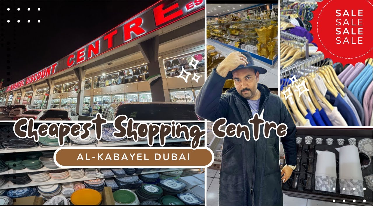 Dubai Cheapest Shopping Centre