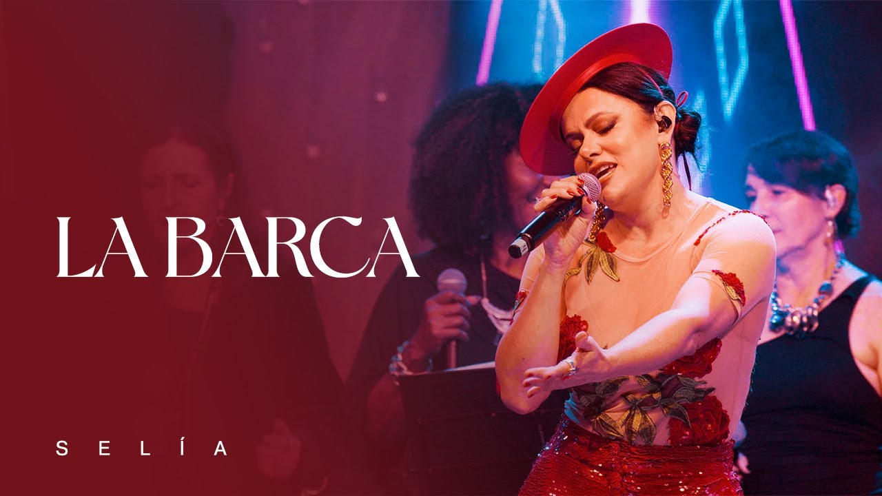 Sel&iacute;a - La Barca - Platinum In Samba Oficial