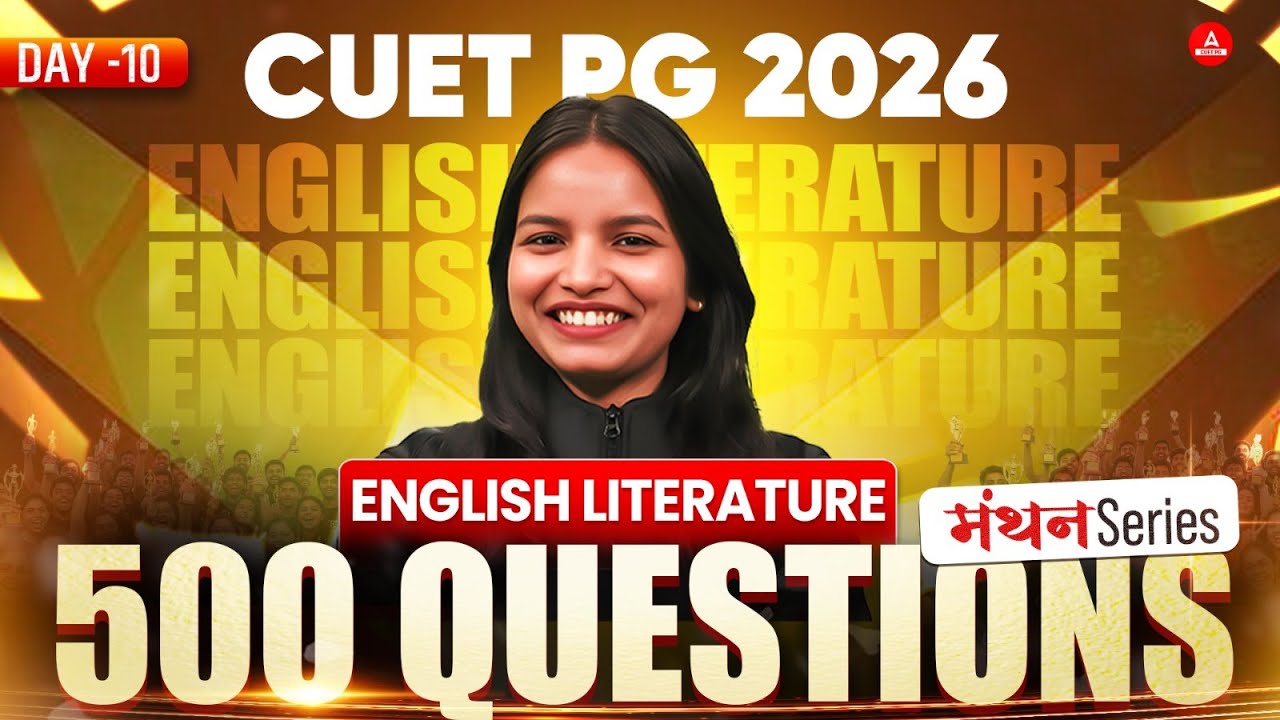 CUET PG 2026 English Literatures | Top 500 MCQ's | Concept  | PYQ