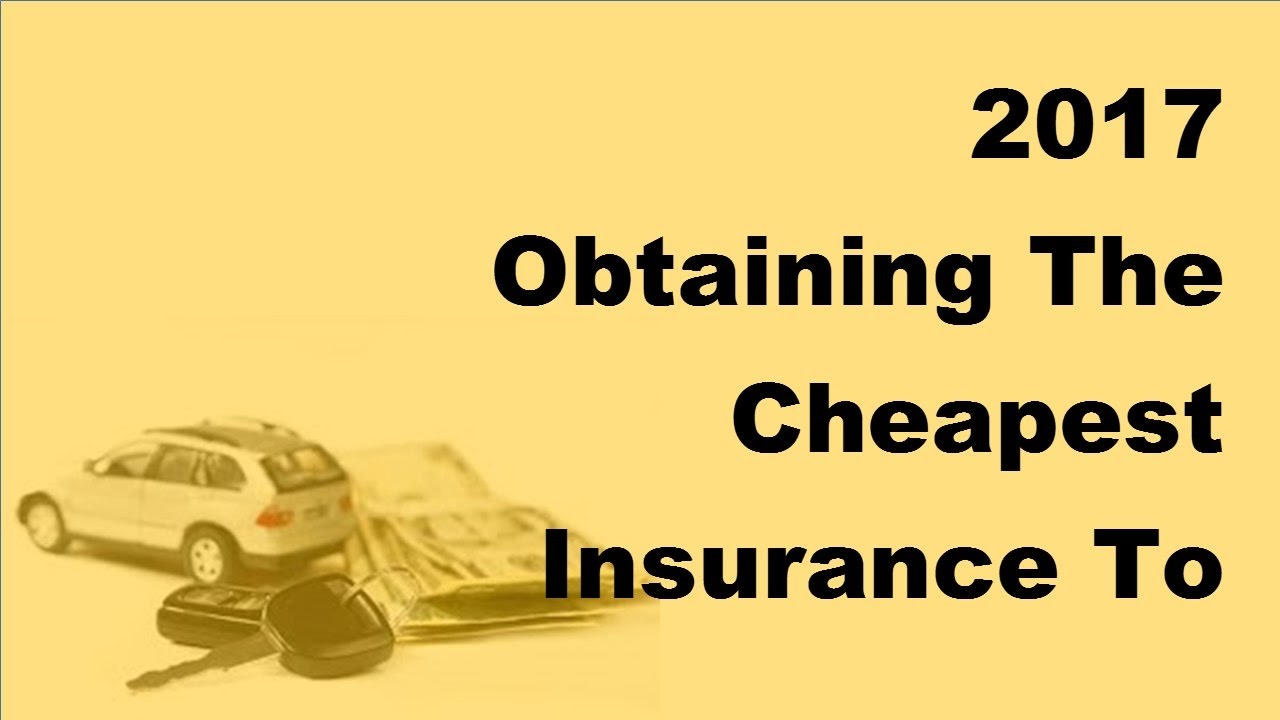 2017 Obtaining The Cheapest Insurance To Meet Statutory Proof Requirements