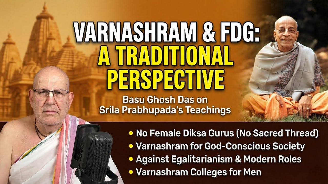 Female Diksa Gurus in ISKCON: Tradition Vs. Modern Egalitarianism #iskcon #fdg #varnasharam 
