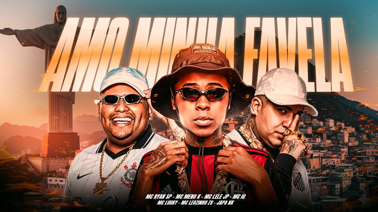 SET AMO MINHA FAVELA - MC Meno K, MC Ryan SP, MC Lele JP, MC Leozinho ZS, MC Jacaré, Japa NK