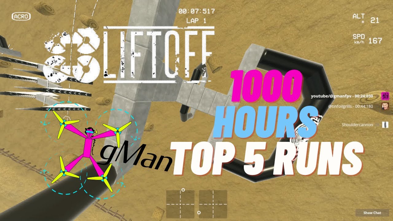 1000 Hours in Liftoff: My Top 5 Runs.