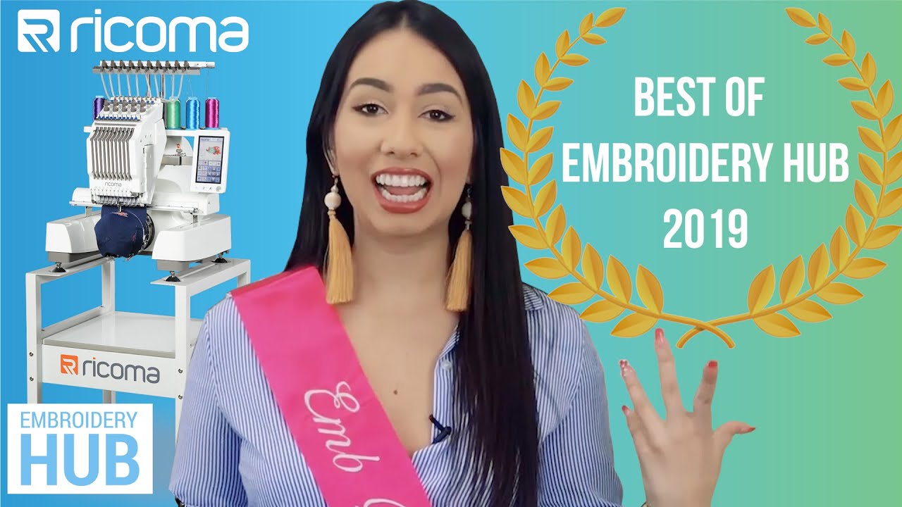 BEST OF EMBROIDERY HUB 2019 | Embroidery Hub End of Year Special!
