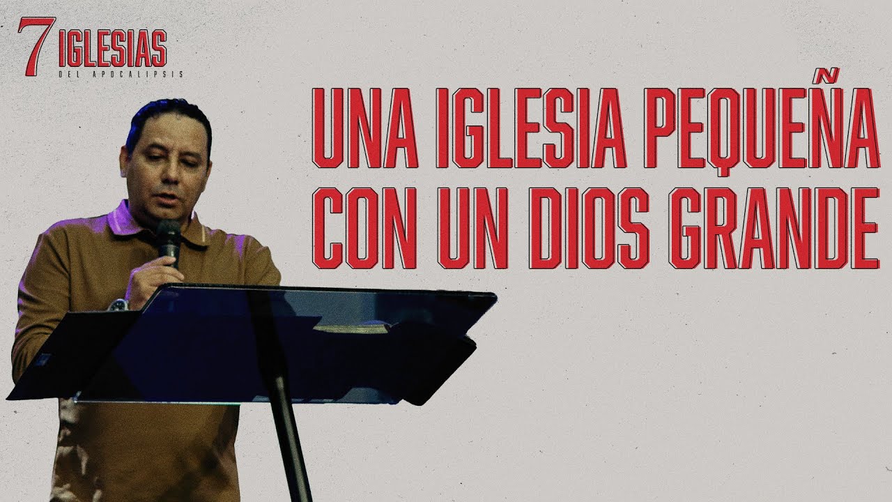 UNA IGLESIA PEQUEÑA CON UN DIOS GRANDE- JHONNY MENDOZA