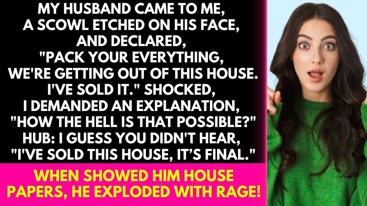 My hubby came to me, he said, 