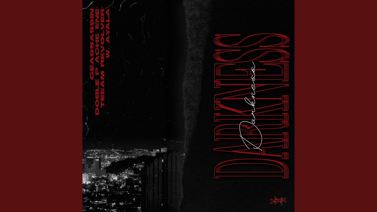 Darkness