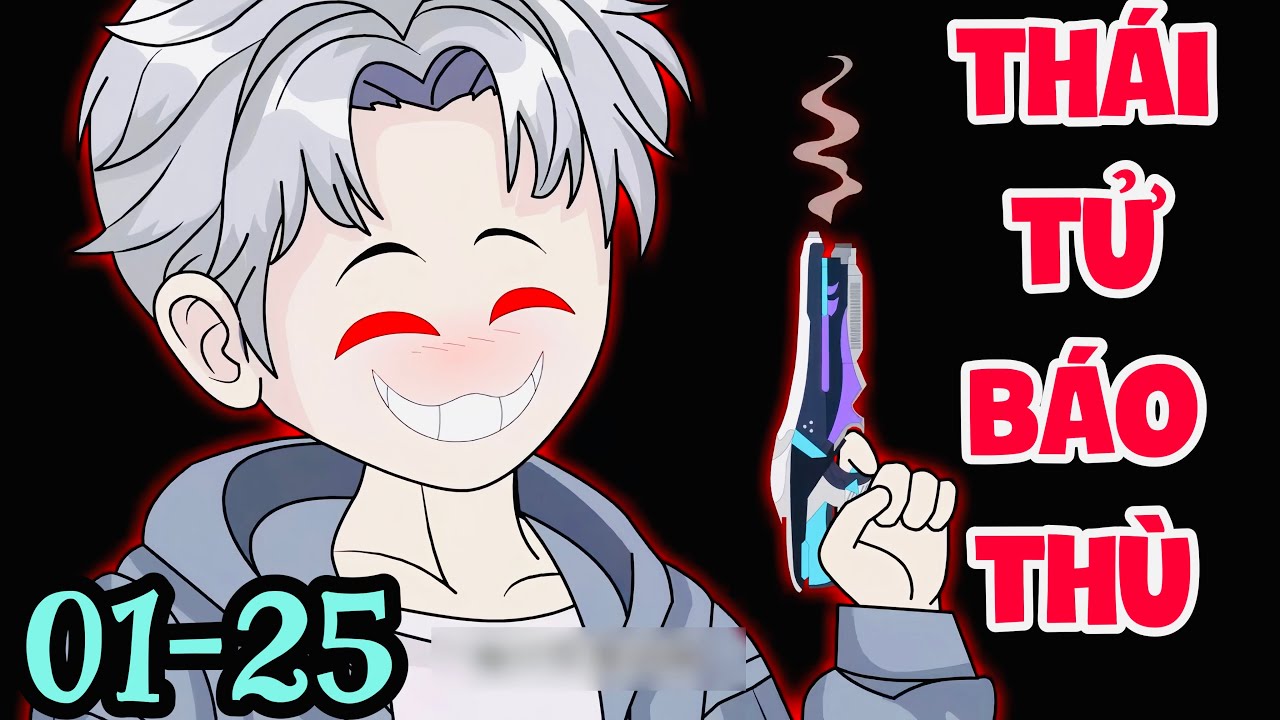 FULL ( TẬP 01-25 ) | TH&Aacute;I TỬ GIA B&Aacute;O TH&Ugrave;  | MYMY VIETSUB