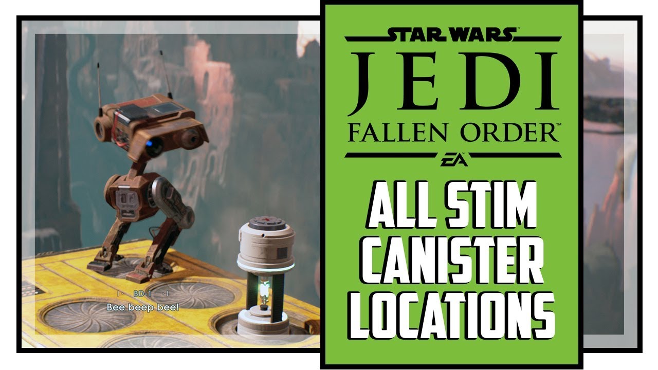 Jedi Fallen Order All Stim Canister Locations Medical Droid Trophy