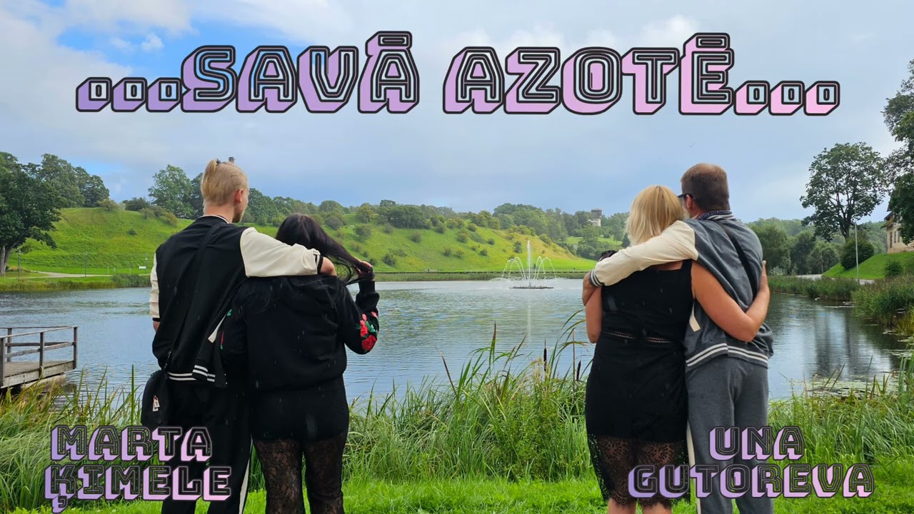 Savā azotē...Una Gutoreva un Marta Ķimele.