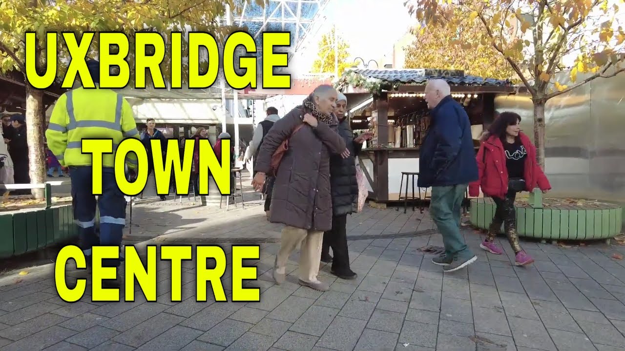 A Walk Through Uxbridge Town Centre - (Highlights)