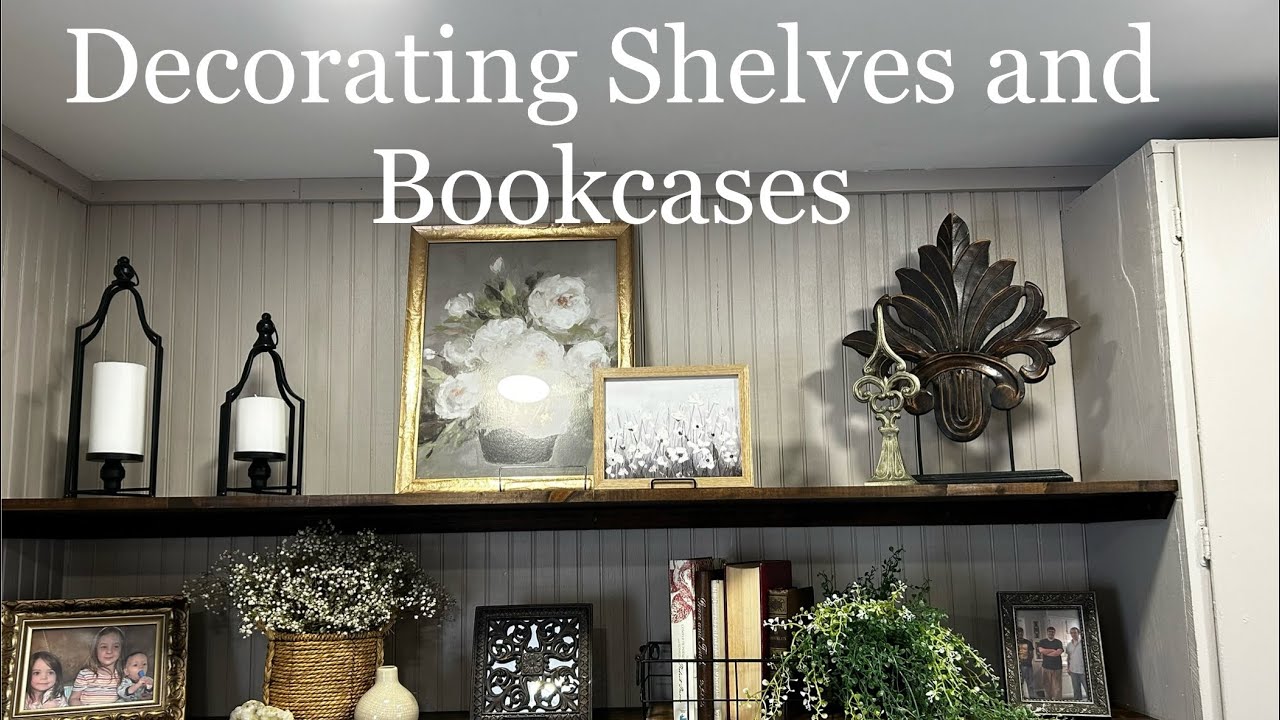 Decorating Shelves and Bookcases
