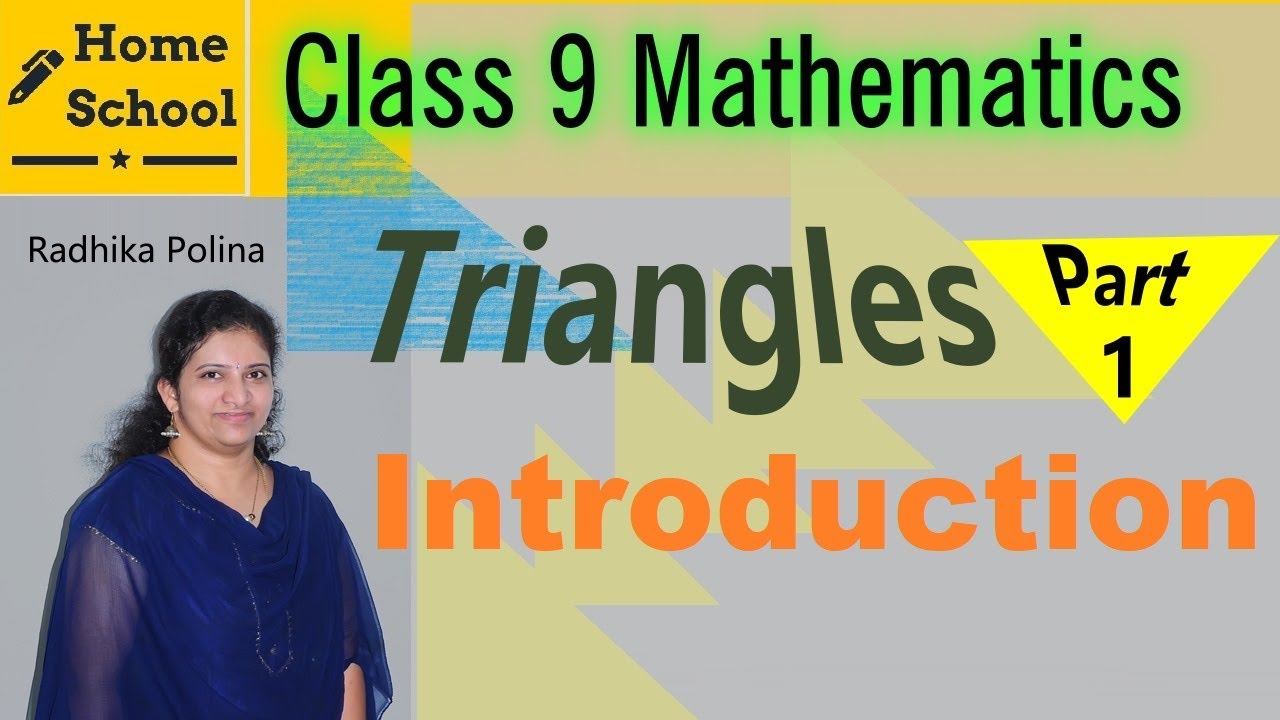 Triangles|Part-1|Class 9|Introduction|Mathematics| NCERT / CBSE