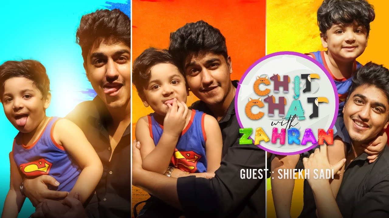 সাদি চাচ্চু তোমার বউ কে ? | Chitchat with Zahran | EP 7 | Shiekh Sadi | Zahran