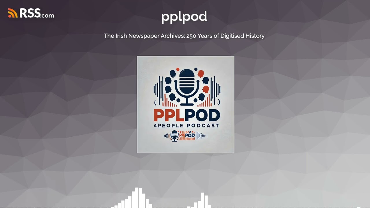 The Irish Newspaper Archives: 250 Years of Digitised History