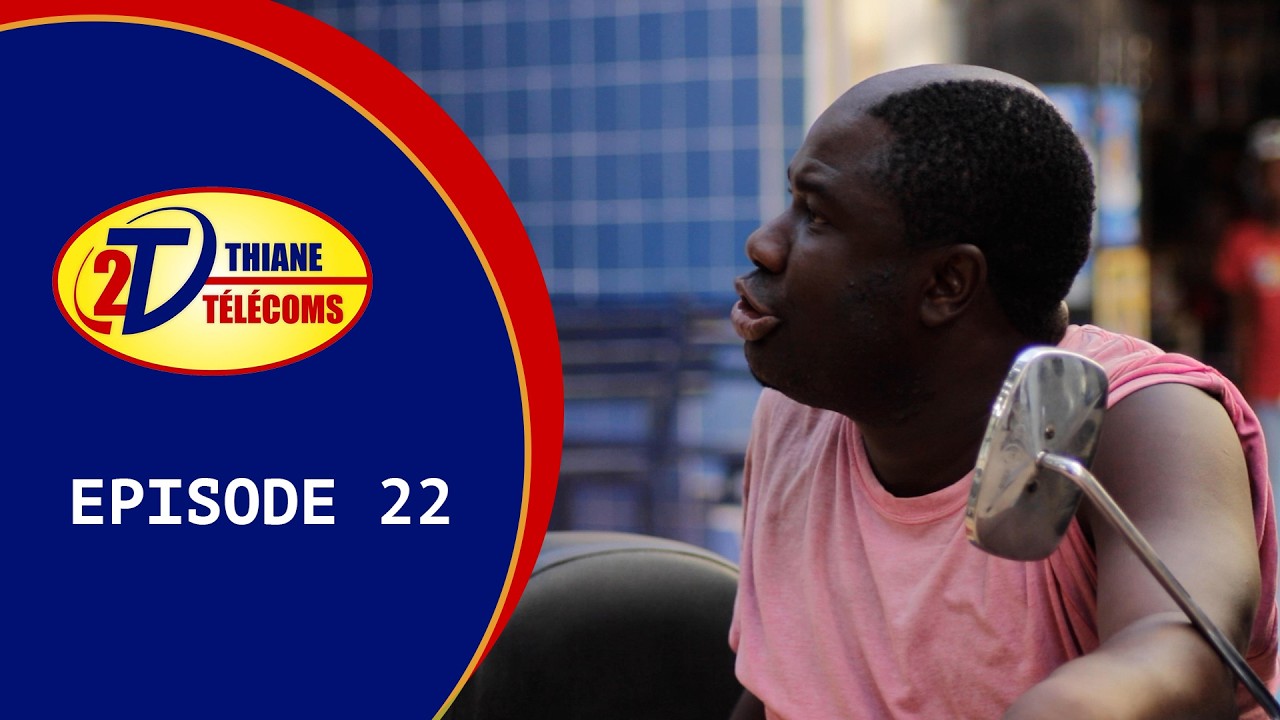 Série télévisée NIANKOU - THIANE TELECOMS : Episode 22