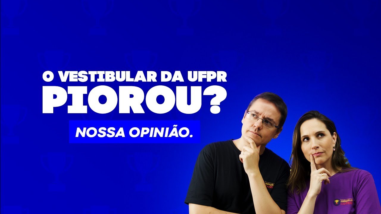UFPR mudou o vestibular: a prova ficou pior? Nossa análise
