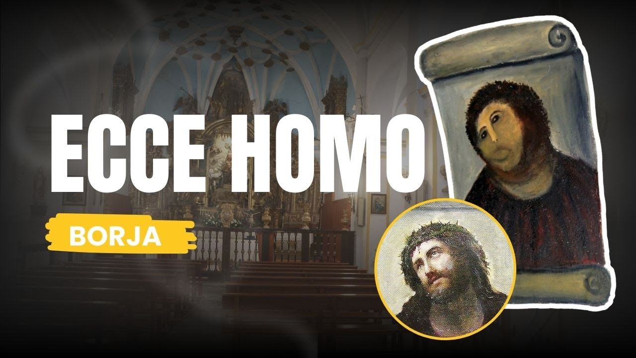 El Ecce Homo de Borja: de una restauración 'fallida' a un icono mundial