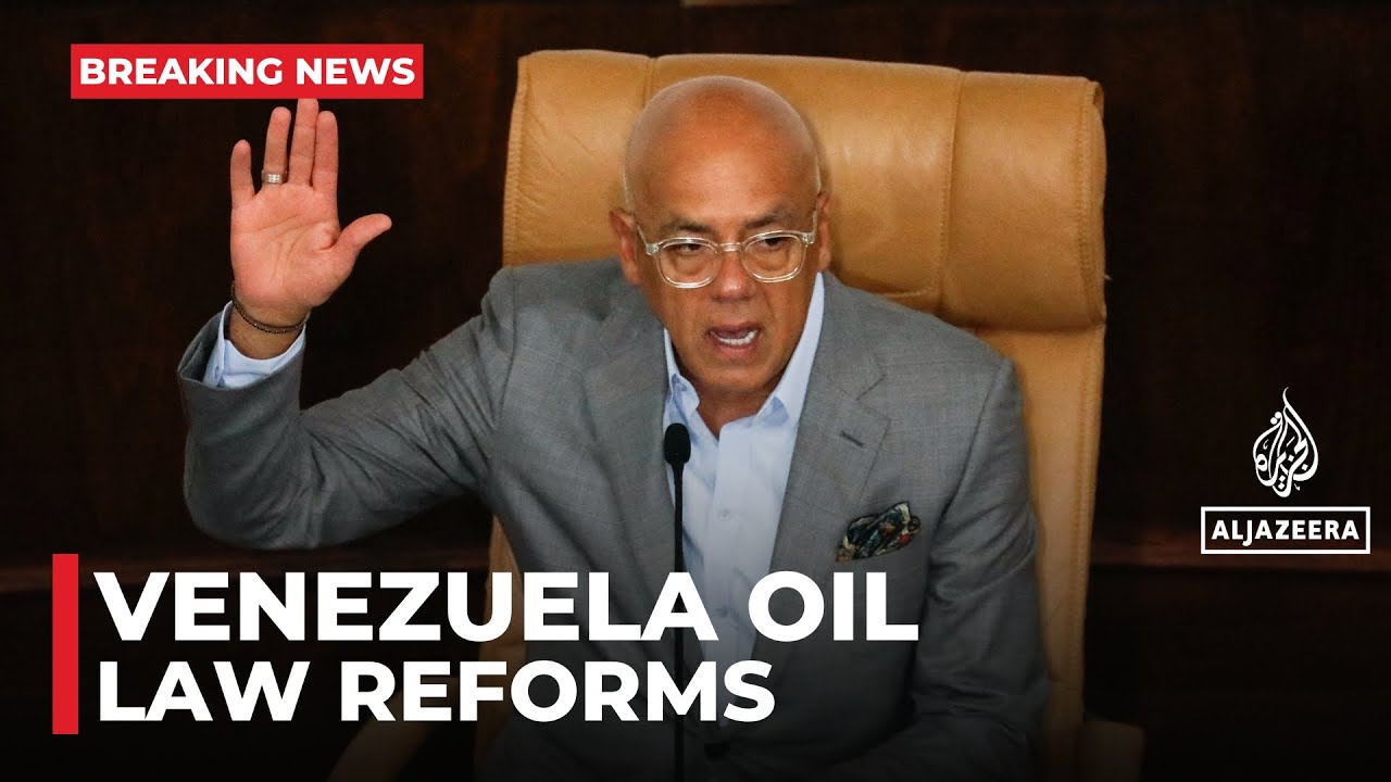 Venezuela oil laws: National Assembly approves hydrocarbon reforms