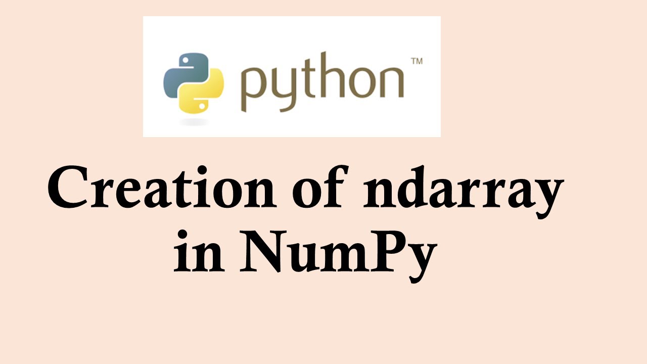 Python basic course | Creation of ndarray in NumPy